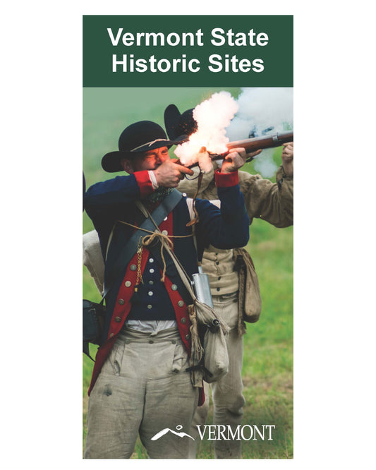 VERMONT STATE HISTORIC SITES BOOKLET (LIMIT 5)