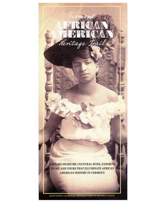 VERMONT AFRICAN AMERICAN HERITAGE TRAIL BROCHURE